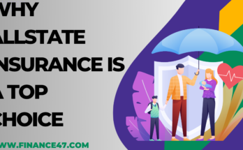 Why Allstate Insurance is a Top Choice